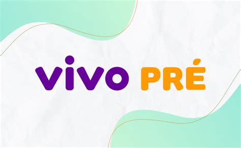 Promoções Vivo Pré Telefone: Melhores Planos para Apostar Online
